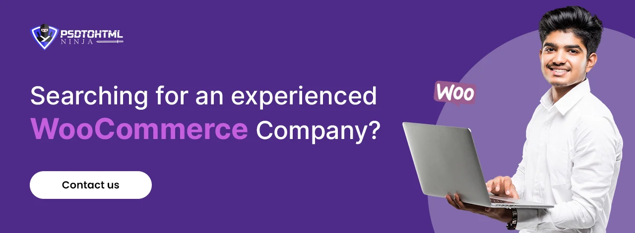 Searching for a WooCommerce Development Company?