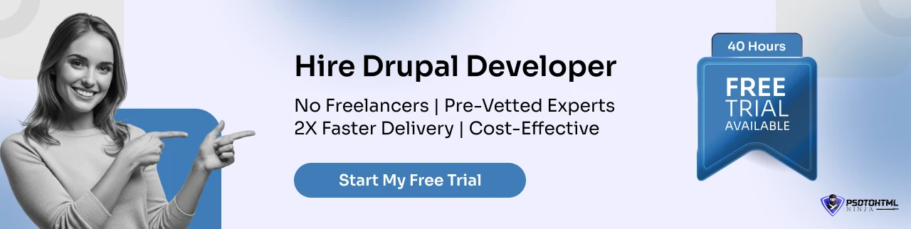 Hire Drupal Developer - $16 per Hour | $2200 per Month