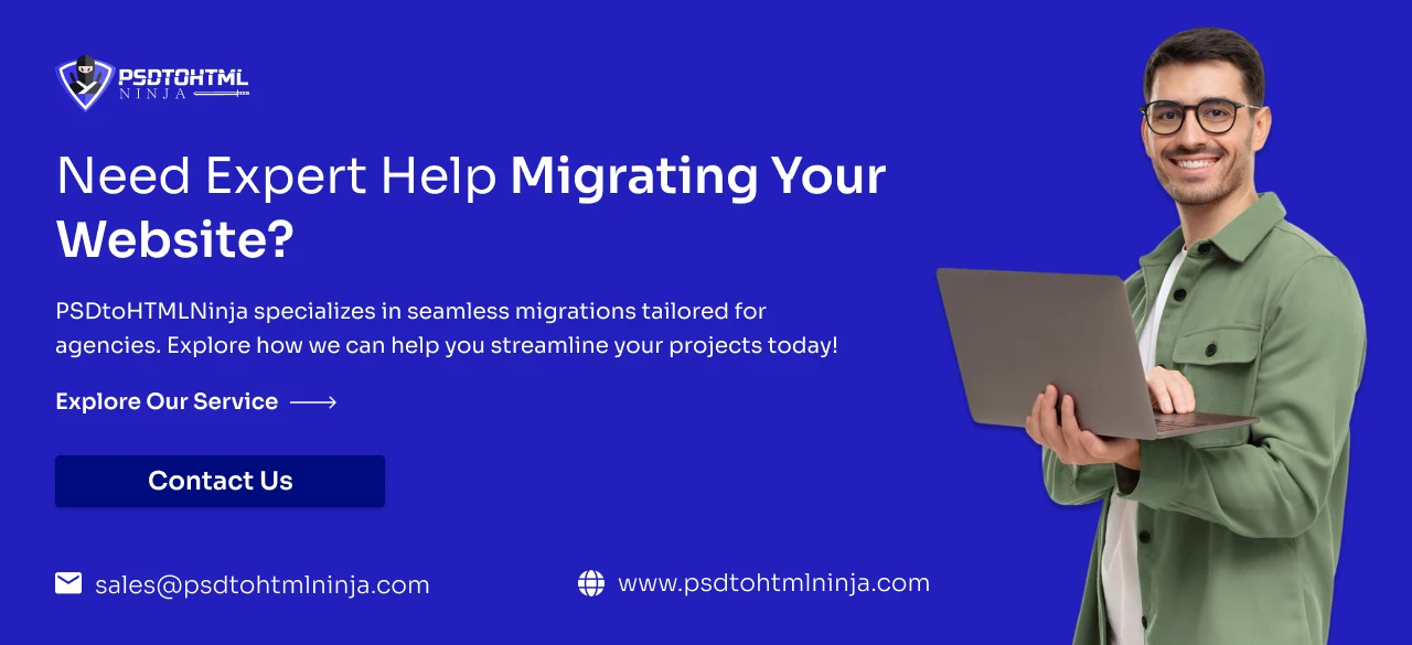 Need expert help migrating your website