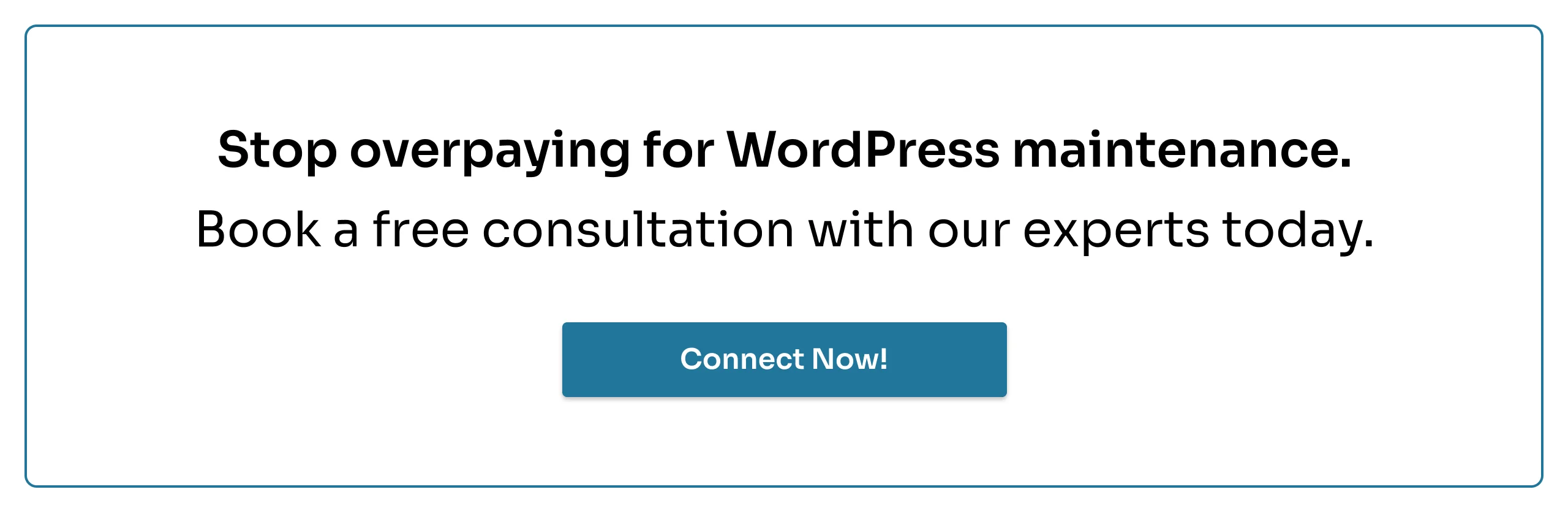 Connect Now for WordPress Maintenance
