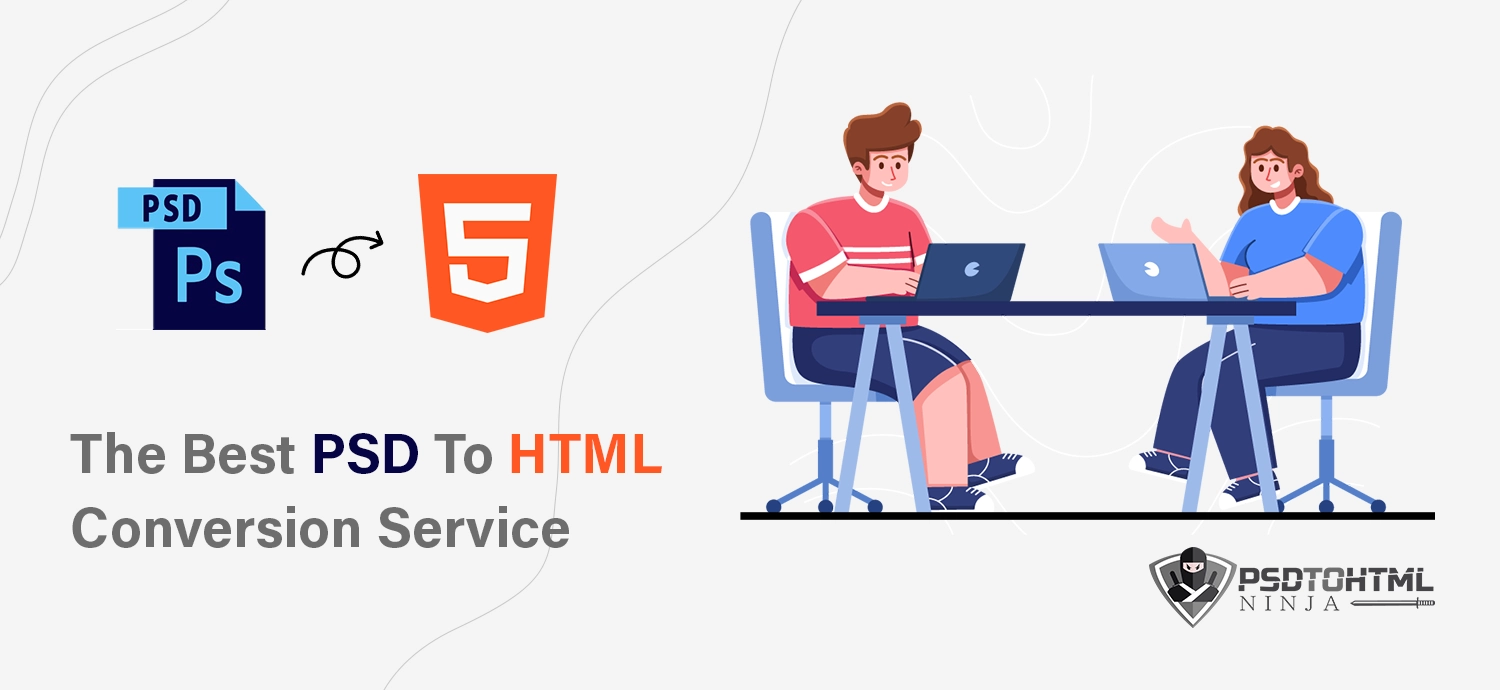 How to Choose The Best PSD to HTML Conversion Service Provider
