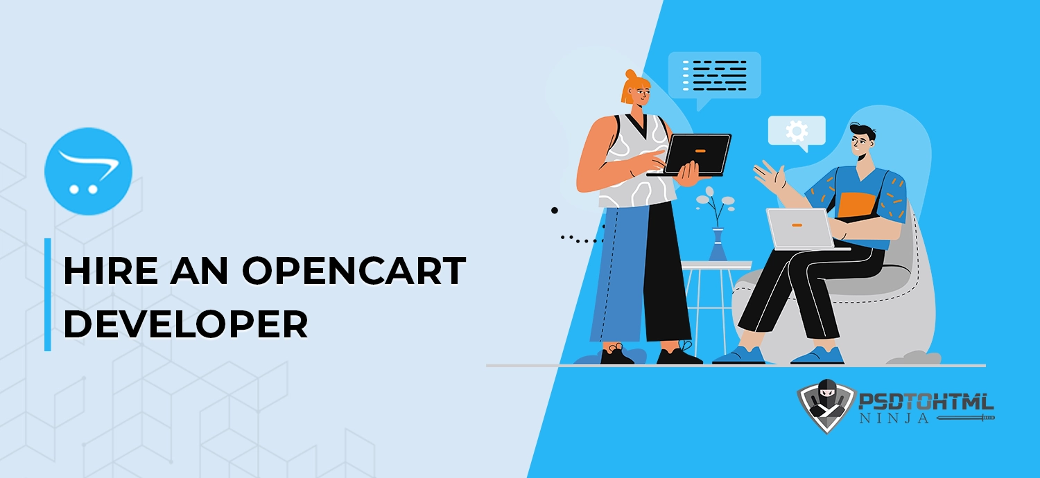 Things to Consider Before You Hire an OpenCart Developer