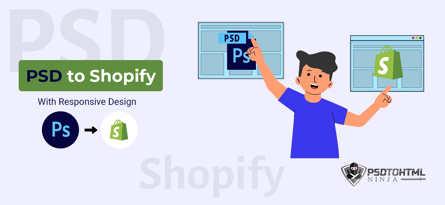 How To Convert PSD To Shopify Easily?