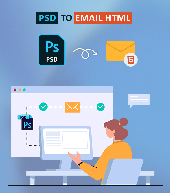 Why PSD To HTML Ninja For PSD to Email HTML Service?