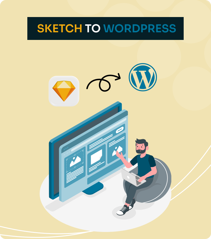 Why PSDtoHTMLNinja For Sketch to WordPress Service?